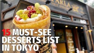 15 Must-See Desserts List in Tokyo | Japanese food