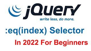 :eq(index) Selector In jQuery In Hindi | jQuery Ultimate Course 2022