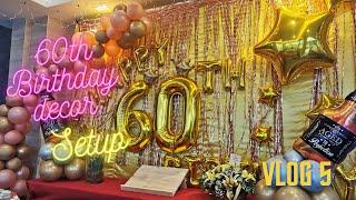 60th birthday party decorations | vlog5 |
