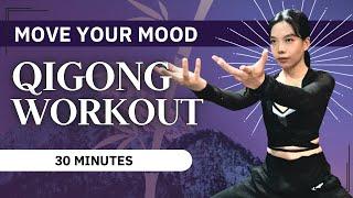 Move Your Mood Qigong Workout When Exercise Feels Like a Chore ️‍️