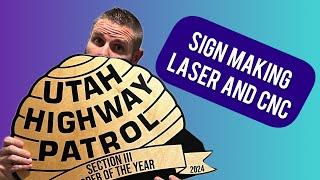 Sign Making with CNC and Lasers