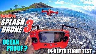SwellPro Waterproof SPLASH DRONE 3 Review - Part 2 Flight Test - Ocean Proof?