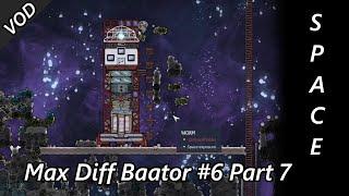 Finally Getting to Space! Good Bye Meal Lice? Max Diff Baator #6 Part 7 VOD Oxygen Not Included