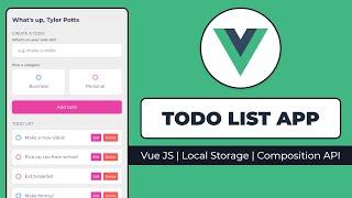 Build a Todo List App in Vue JS with LocalStorage in 2022 | Vue 3 for Beginners