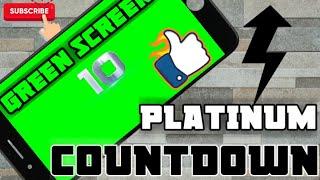 Platinum countdown - green screen video
