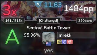 11.6⭐ mrekk | toby fox - Sentou! Battle Tower [Challenge!] +HDDTHR 95.96% | 1484pp 3 - osu!