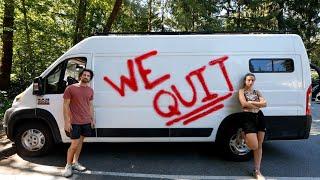 Why We Quit Van Life