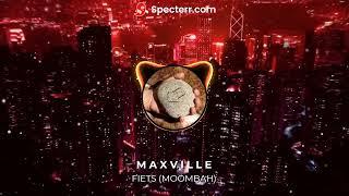 FIETS (MOOMBAH) - DJ MAXVILLE