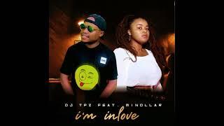 Dj Tpz Ft. Minollar - I'm in Love (Official Audio)