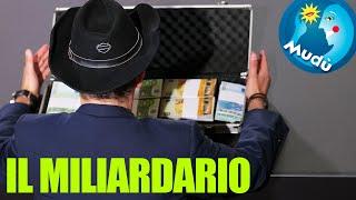 Mudù - Il miliardario