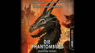 Survival Quest: Die Phantomburg von Vasily Mahanenko | Gelesen von Thomas Balou Martin | Hörprobe