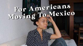 5 Things People Should Know Before Moving to Mexico 