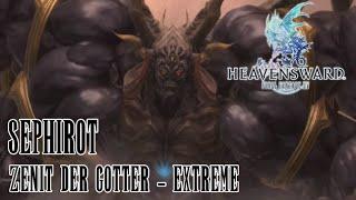 Final Fantasy XIV Heavensward - Zenit der Götter - Sephirot (Extreme) Guide