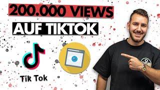 200.000 Views auf TikTok - So geht's!