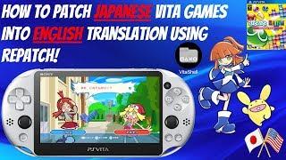 How To Patch Japanese Vita Games Into English Translation Using Repatch!