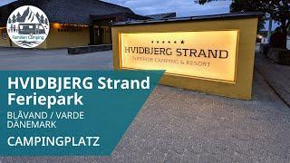 HVIDBJERG Strand Ferienpark / Blåvand - Dänemark  / Campingplatz Check