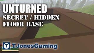 Unturned - Secret / Hidden Floor Base Build