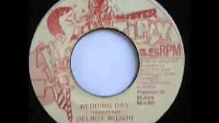 DELROY WILSON + RINGCRAFT POSSEE - Wedding day + Jah fresh version (Mister Tipsy)