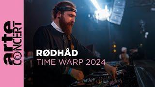 Rødhåd - Time Warp 2024 - ARTE Concert