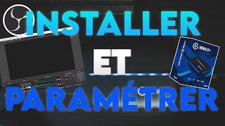 TUTO - Installer et Paramétrer correctement le ELGATO HD60 S+ pour OBS