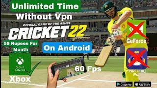 How To Play Cricket 22 On Android | Xbox Cloud Gaming (Beta) | 1 Month Subscription In Just Rs 59 !