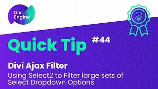 "Quick Tip: Supercharge Your Search with Select2 in Divi Ajax Filter"