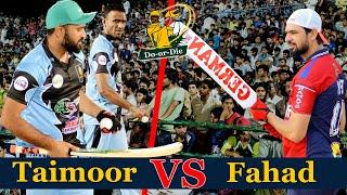 Do or Die Match !Taimoor Mirza Chota Vicky VS Fahad Mian Channu , Usama Ali