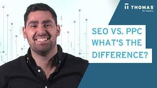 SEO Vs. PPC: What's the Difference?