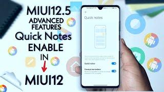 MIUI 12.5 New Feature Enable Quick Notes In MIUI 12 | MIUI 12 New Feature