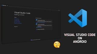 How to download VSCode / Visual Studio Code in android 2022 | DevCodeNetwork