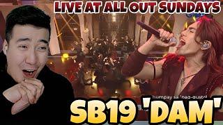 SB19 'DAM' live  performance at ALL OUT SUNDAYS | REACTION