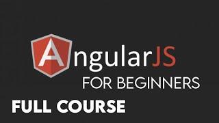 AngularJS Tutorial for Beginners (Full Course)
