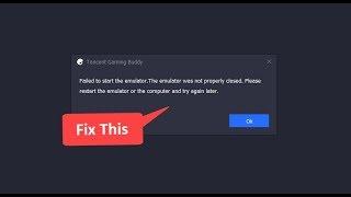 Failed To Start the Emulator | Tencent | Problem Fix 100% | 2019