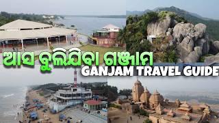 Ganjam Travel Guide | Top 10 Must Visit Places Of Ganjam | 2025 |