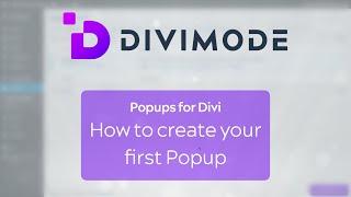 Create your first Popup with Popups for Divi