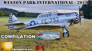 WESTON PARK INTERNATIONAL - 2019 RC FLIGHTLINE COMPILATION # 1 - GIANT SCALE MODELS IN THE UK