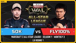 WC3 - [HU] Sok vs Fly100% [ORC] - LB Round 1 - Warcraft 3 All-Star League - S1 - M3