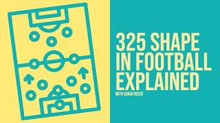 What is the 3-2-5 Shape in Football?