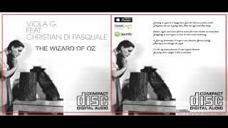 Viola G. Feat Christian Di Pasquale - The Wizard Of Oz (2K14 Fable Mix)