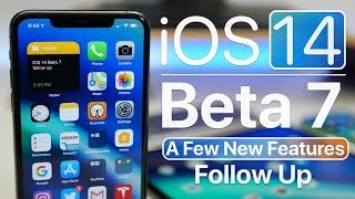 iOS 14 Beta 7 - A Few New Features and Follow Up