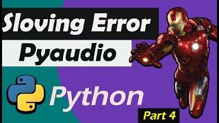 pyaudio install error windows 11 | speech recognition python not working | could not find pyaudio;