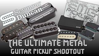 The Ultimate Metal Guitar Pickup Shootout