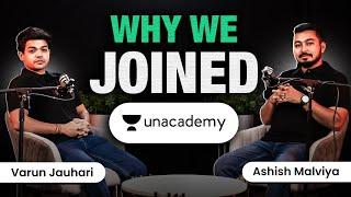 Why did Varun Jauhari and Ashish Malviya Join Unacademy? | Connecting Dots by Unacademy