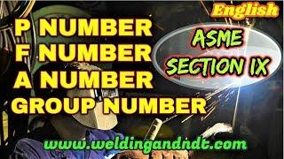 [English] P-number, F-number, A-number and Group number in Welding