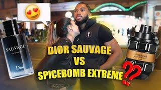 Girls Reactions To Dior Sauvage EDP Vs Spicebomb Extreme?