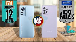 XIAOMI 12 LITE 5G VS SAMSUNG GALAXY A52S 5G || Comparison | Review | Price