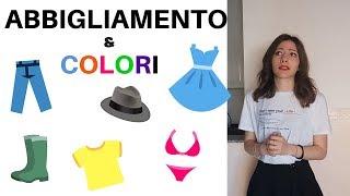 Colours and Clothes in ITALIAN - Learn Italian Vocabulary with our Funny and Easy LESSON! 