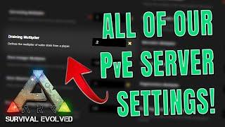 OUR FAVORITE ARK: SURVIVAL EVOLVED SERVER SETTINGS  |  Casual PvE Server Settings *NITRADO*