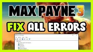 FIX Max Payne 3 Crashing, Not Launching, Freezing, Stuck, Black Screen & Errors