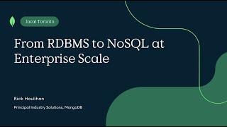 From RDBMS to NoSQL at Enterprise Scale